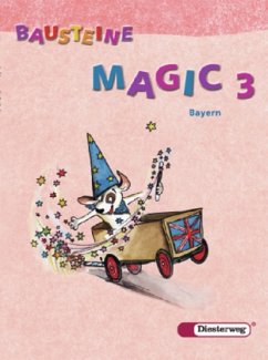 Cover 3. Klasse, Textbook / Bausteine Magic, Ausgabe Bayern