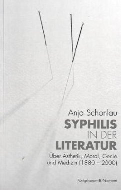 Syphilis in der Literatur - Schonlau, Anja