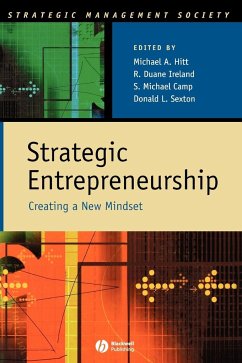 Strategic Entrepreneurship - Ireland, R. D.; Camp, S. M.; Sexton, Donald L.