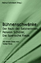Bühnenschwänke - Schmiedt, Helmut (Hrsg.)