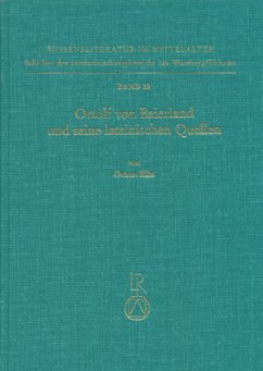 Ortolf von Baierland und seine lateinischen Quellen - Riha, Ortrun