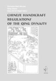 Chinese Handicraft Regulations of the Qing Dynasty