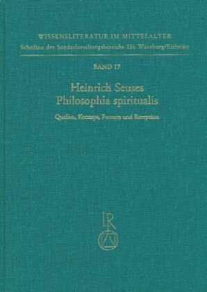 Heinrich Seuses Philosophia spiritualis
