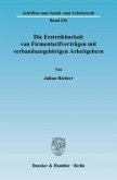 Die Erstreikbarkeit von Firmentarifverträgen mit verbandsangehörigen Arbeitgebern.