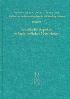 Geistliche Aspekte mittelalterlicher Naturlehre