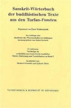 Nachträge zu avidyabhisamcetana-hetoh / audarika. Titelei, Einleitung und Verzeichnisse zu Band I / Sanskrit-Wörterbuch der buddhistischen Texte aus den Turfan-Funden 8 - Bechert, Heinz