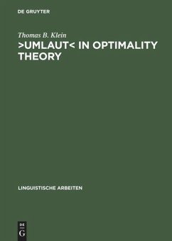 ¿Umlaut¿ in Optimality Theory - Klein, Thomas B.