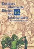 Kostbare illustrierte Bücher des sechzehnten Jahrhunderts in der Stadtbibliothek Trier