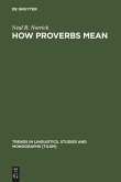 How Proverbs Mean