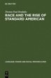 Race and the Rise of Standard American - Bild 1
