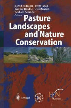 Pasture Landscapes and Nature Conservation - Redecker, Bernd / Härdtle, Werner / Finck, Peter / Riecken, Uwe / Schröder, Eckhard (eds.)