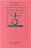 Balance - Gespräche über Theologie, die die Welt braucht