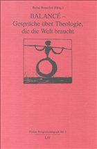 Balance - Gespräche über Theologie, die die Welt braucht - Beuscher, Bernd (Hrsg.)