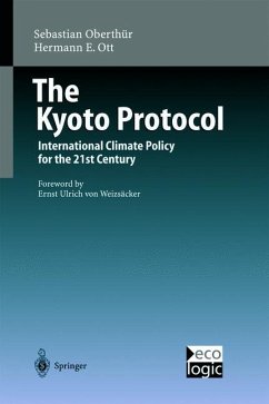 The Kyoto Protocol - Oberthür, Sebastian;Ott, Hermann E.
