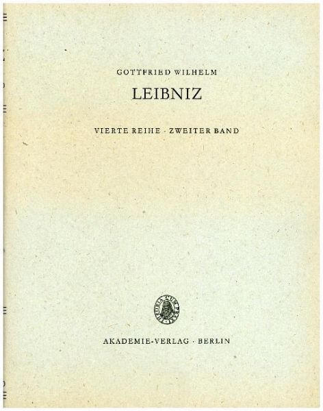 1677-1687 / Gottfried Wilhelm Leibniz: Sämtliche Schriften und Briefe. Politische Schriften Reihe. BAND 2
