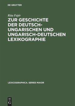 Zur Geschichte der deutsch-ungarischen und ungarisch-deutschen Lexikographie
