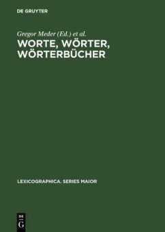 Worte, Wörter, Wörterbücher