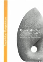 Ihr seid das Salz der Erde! - Wilhelms, Günter (Hrsg.)