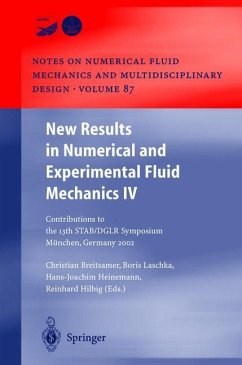 New Results in Numerical and Experimental Fluid Mechanics IV - Breitsamter, Christian / Laschka, Boris / Heinemann, Hans-Joachim / Hilbig, Reinhard (eds.)