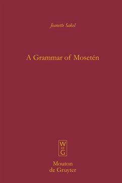 A Grammar of Mosetén - Sakel, Jeanette