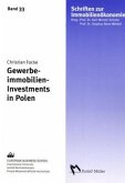 Gewerbeimmobilien-Investments in Polen Gewerbeimmobilien-Investments in Polen