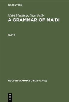 A Grammar of Ma'di - Blackings, Mairi;Fabb, Nigel