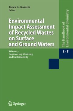Environmental Impact Assessment of Recycled Wastes on Surface and Ground Waters - Kassim, Tarek A. (ed.)