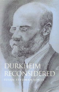 Durkheim Reconsidered - Jones, Susan Stedman