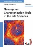 Nanosystem Characterization Tools in the Life Sciences / Nanotechnologies for the Life Sciences Vol.3