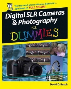 Digital SLR Cameras & Photography For Dummies