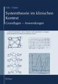 Systemtheorie im klinischen Kontext