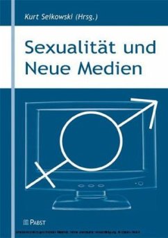 Sexualität und Neue Medien - Seikowski, Kurt (Hrsg.)