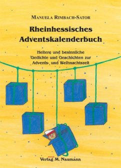 Rheinhessisches Adventskalenderbuch - Rimbach-Sator, Manuela