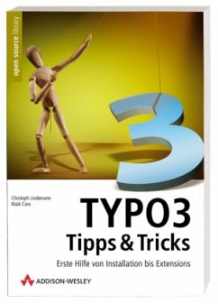 Typo3 Tipps & Tricks - Lindemann, Christoph; Caro, Maik