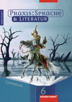Praxis Sprache & Literatur - Sprach- und Lesebuch für Gymnasien / Praxis: Sprache & Literatur, Ausgabe Hamburg, Niedersachsen, Rheinland-Pfalz und Nordrhein-Westfalen 43