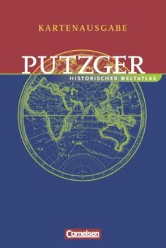Kartenausgabe, Atlas mit Register / Putzger historischer Weltatlas - Berg, Rudolf / Bruckmüller, Ernst / Böttcher, Christina / Hartmann, Peter Claus / Vasold, Manfred