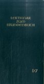 Die Feier des Stundengebetes - Lektionar: Jahresreihe I, Heft 7: 21.-27. Woche im Jahreskreis / Lektionar zum Stundenbuch 1/7