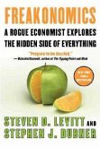 Freakonomics: A Rogue Economist Explores the Hidden Side of Everything