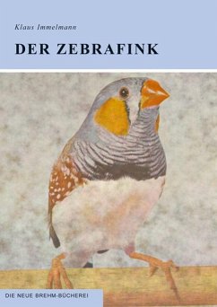 Der Zebrafink - Immelmann, Klaus