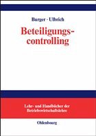 Beteiligungscontrolling - Burger, Anton / Ulbrich, Philipp