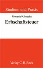 Erbschaftsteuer - Moench, Dietmar / Albrecht, Gerd