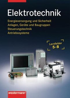 Elektrotechnik, Lernfelder 5-8