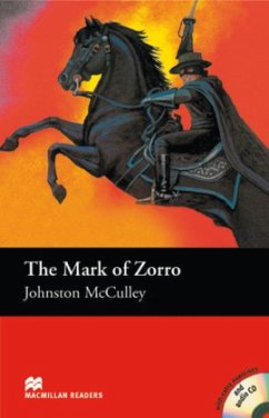 The Mark of Zorro, w. 2 Audio-CDs - McCulley, Johnston