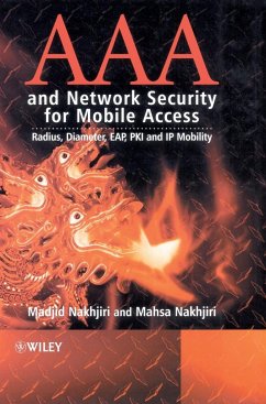 AAA and Network Security for Mobile Access - Nakhjiri, Madjid;Nakhjiri, Mahsa