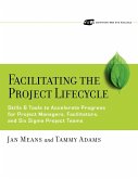 Facilitating the Project Lifecycle