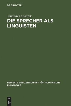 Die Sprecher als Linguisten - Kabatek, Johannes