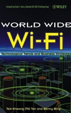 The World Wide Wi-Fi - Tan, Teik-Kheong; Bing, Benny