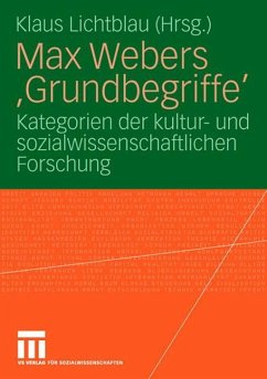Max Webers 'Grundbegriffe' - Lichtblau, Klaus (Hrsg.)