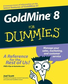 Goldmine 8 for Dummies - Scott, Joel