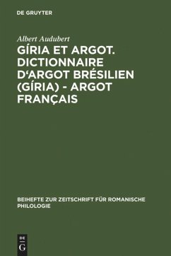 Gíria et Argot. Dictionnaire d'argot brésilien (gíria) - argot français